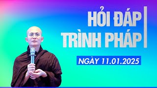 Hỏi đáp - Trình pháp ngày 11.01.2025 | Sư Thanh Minh | Chùa Phúc Minh