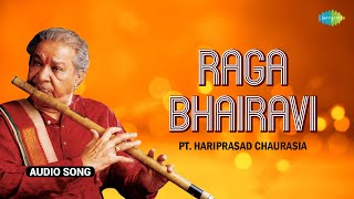 Raga Bhairavi | Pandit Hariprasad Chaurasia | Saregama Hindustani Classical