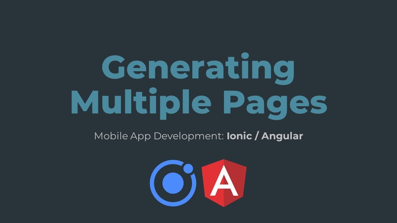 02 Generating Multiple Pages In Ionic Angular Youtube
