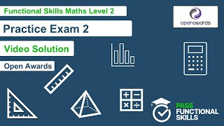 Open Awards Functional Skills Maths Level 2 Practice Exam 2 Video Solution