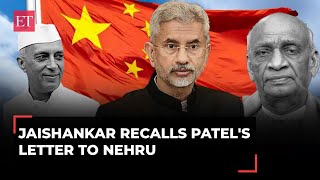 Jaishankar recalls Sardar Patel's last letter to Nehru on China: 'You are very suspicious...'