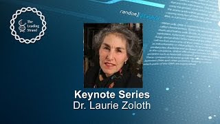CSHL Keynote Seriers, Dr. Laurie Zoloth, Northwestern University