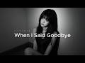 When I Said Goodbye - NiExshadow || Sad Songs Nonstop & Best Collection Music Playlist