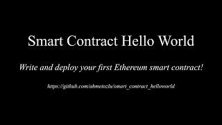 Ethereum Smart Contract Hello World using Solidity with Truffle [Source Code & Tutorial]