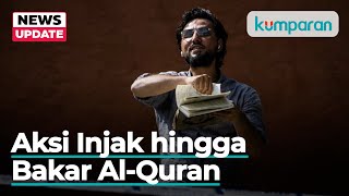 Salwan Momika Berulah di Swedia: Bakar Al-Quran & Taruh Daging Babi di Al-Quran