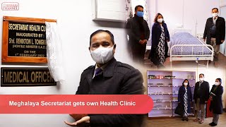 Meghalaya Secretariat gets own Health Clinic