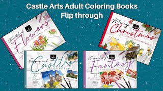 Castle Arts Colouring Books Flip Through - Castles, Fantasy, Flowers, Christmas