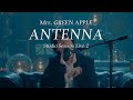 Mrs. GREEN APPLE - ANTENNA Studio Session Live ver[Korean lyrics]