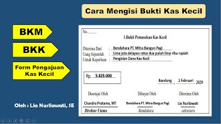 Cara Mengisi Bukti Kas Kecil (Soal UKK OTKP 2020)