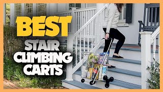 7 best stair climbing carts 2023