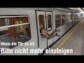 Nach dem Signalton bitte nicht mehr in die U-Bahn einsteigen!