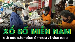 Nóng: Giải độc đắc 56 tỷ đồng xổ số miền Nam “về tay” TP HCM và Vĩnh Long