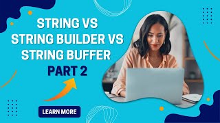 StringBuilder and StringBuffer in Java | ScopeTech Software Solutions