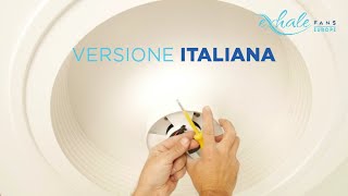 Montaggio e installazione del ventilatore Exhale in italiano