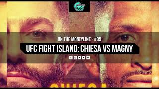UFC Fight Island 8 - Chiesa vs. Magny - Odds, Bets & Predictions by MMAPlay365