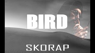 SKORP BIRD lyrics