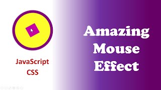 Amazing mouse move effect by CSS and JS! 🖱 + 💖