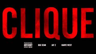 Kanye West - Clique ft. Big Sean & Jay-Z (Explicit)