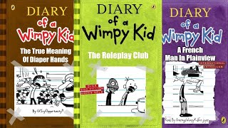 Diary Of A Wimpy Kid: Into The Yogurt Verse (3 Epic Fan Fictions)