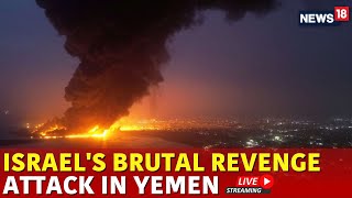 Israel Vs Yemen War Live | Israeli Airstrikes Hit Yemen Capital \u0026 Port City | Israel Attack Today