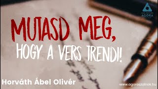 Mutasd meg, hogy a vers trendi - Horváth Ábel Olivér