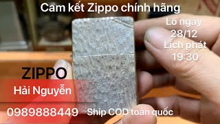 Zippo bật lửa chính hãng giá rẻ âm hay sưu tầm,lô ngày 28/12 thứ bảy,HẢI NGUYỄN 0989888449.