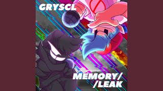 MEMORY//LEAK (Instrumental)