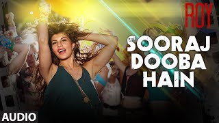 'Sooraj Dooba Hain (Female)' Full AUDIO SONG | Roy | Amaal Mallik | T-SERIES
