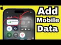 How to Add Mobile Data to Control Center on iPhone 16 Pro/16 Pro Max