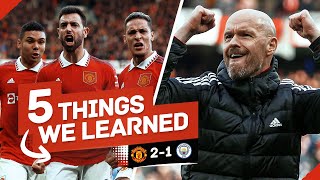Ten Hag's TITLE CHARGE! 5 Things We Learned... Man United 2-1 Man City
