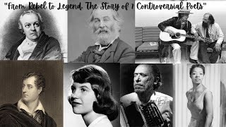 "From Rebel to Legend: The Story of 7 Controversial Poets"