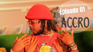 ACCRO💔PART 01(CHILAIRE|LANDIE|CHRONOBEATZ|JUNIOR|KERWENS||