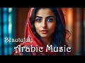 beautiful arabic music 🎵 arabic music instrumental 118