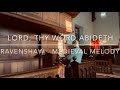 Hymn - Lord, Thy Word Abideth - Ravenshaw - with words - Daniel Roberts | Organist