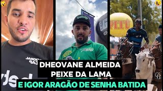 DHEOVANE ALMEIDA PEIXE DA LAMA E IGOR ARAGÃO DE SENHA BATIDA NA VAQUEJADA PARQUE VILA COWTRY