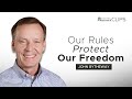 Our Rules Protect Our Freedom: John Bytheway • Digital Firesides: Clips