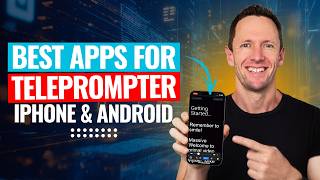 Best Teleprompter Apps For iPhone & Android in 2026