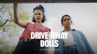 DRIVE-AWAY DOLLS - Official Trailer [HD] - Only In Theaters February 23