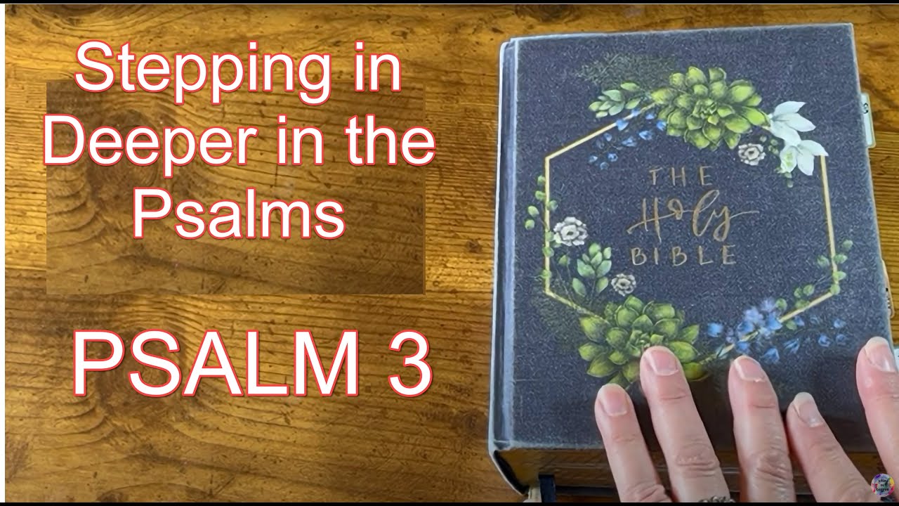 Psalm 3 Youtube