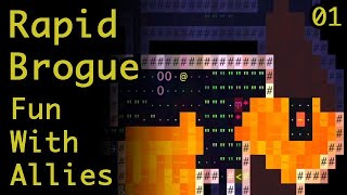 Rapid Brogue ~ New Release v1.4 ~ Fun With Allies | Part 1