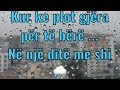 Në një ditë me shi 🌧☔️