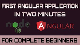 How To Create First Angular Application | Getting Started With Angular