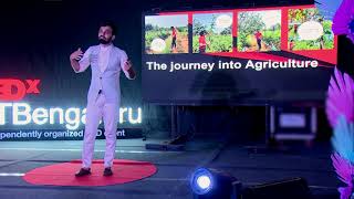 Future prospects in agriculture and the role of youth in it | Shashi Kumar | TEDxCITBengaluru