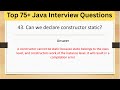 Top 75+ Java Tricky Interview Questions - Can we declare constructor static ? #java #javastreams