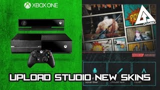 Xbox One Upload Studio New Skins