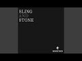 Sling and Stone