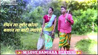 randan la turir chola ⭐ new Banjara status ⭐ #m #love #banjara #status