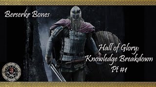 Berserkr Bones: Hall of Glory knowledge breakdown pt 1: Vikings War of Clans