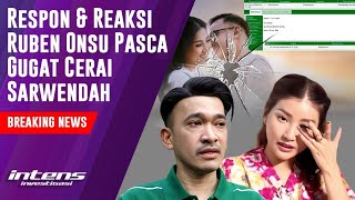 Respon Ruben Onsu Pasca Gugat Cerai Sarwendah | Intens Investigasi | Eps 3898
