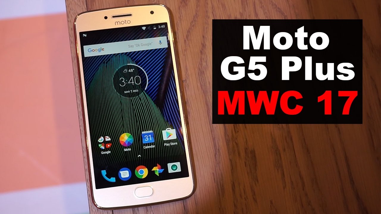 Lenovo Moto G5 Plus | Primeras Impresiones En Español (MWC 17) - YouTube